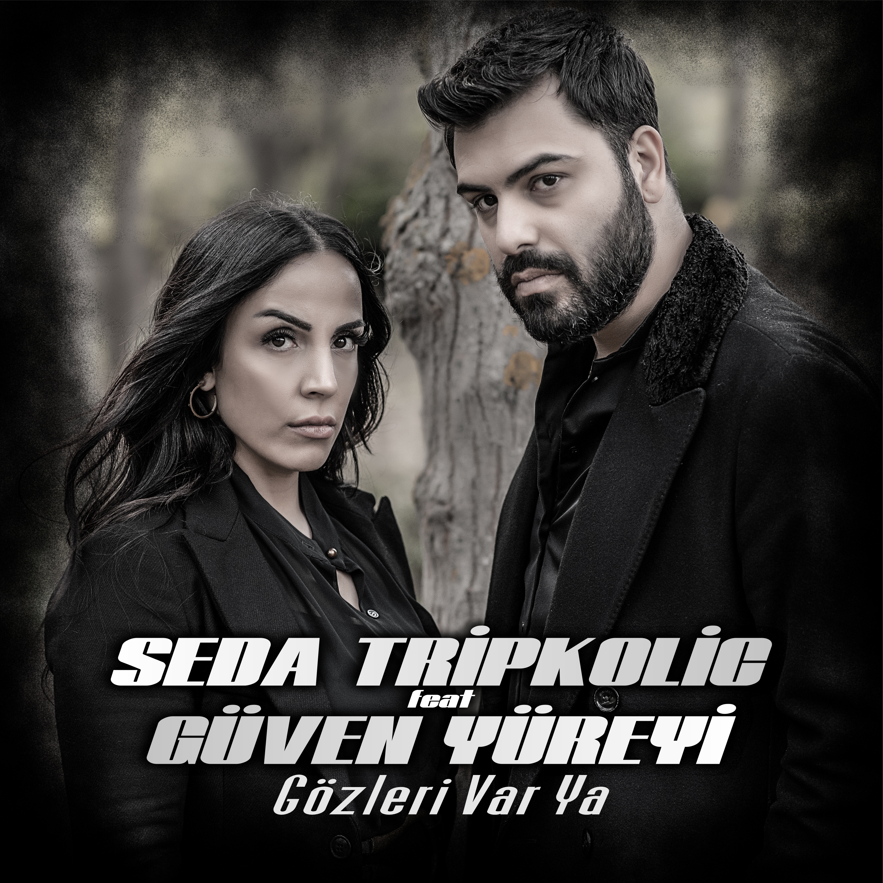 Seda Tripkolic ft. Güven Yüreyi - Gözlerin Var Ya